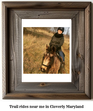 trail rides near me in Cloverly, Maryland